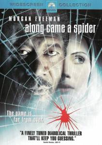        Along Came a Spider