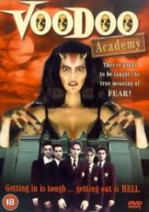       () Voodoo Academy